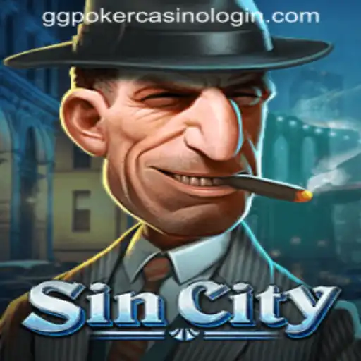 SinCity: The Immersive Game Experience with GGPOKER Casino Login